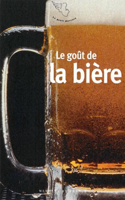 Emprunter Le goût de la bière livre