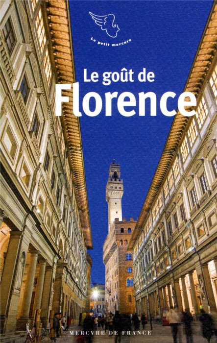 Emprunter Le goût de Florence livre