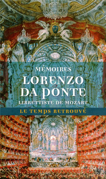 Emprunter Mémoires de Lorenzo Da Ponte. Librettiste de Mozart livre