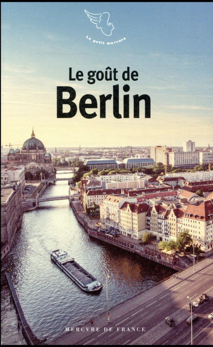 Emprunter Le goût de Berlin livre