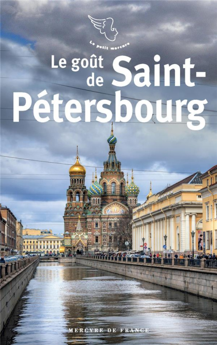 Emprunter Le goût de Saint-Pétersbourg livre