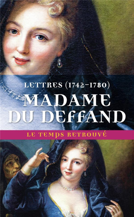 Emprunter Lettres de Madame Du Deffand. 1742-1780 livre