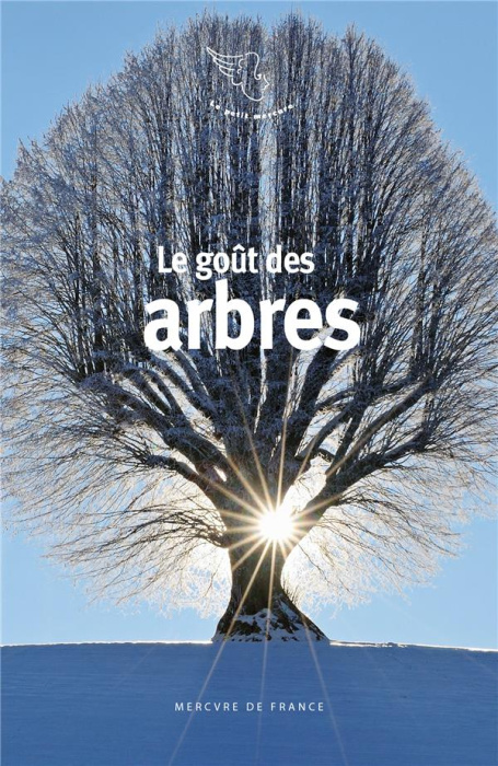 Emprunter Le goût des arbres livre