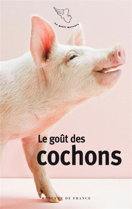 Emprunter Le goût des cochons livre