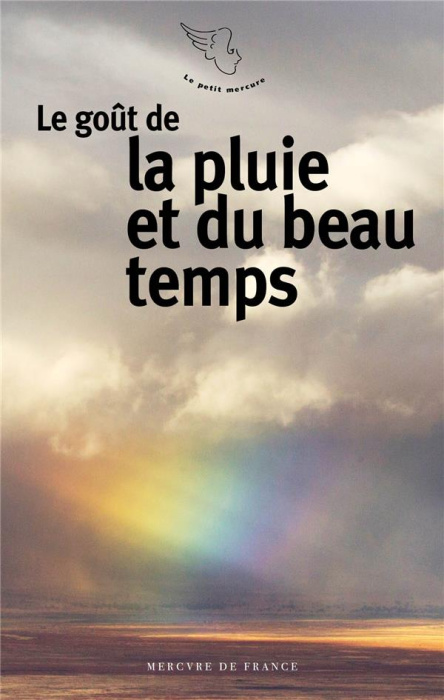 Emprunter Le goût de la pluie et du beau temps livre
