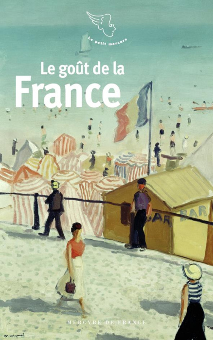 Emprunter Le goût de la France livre
