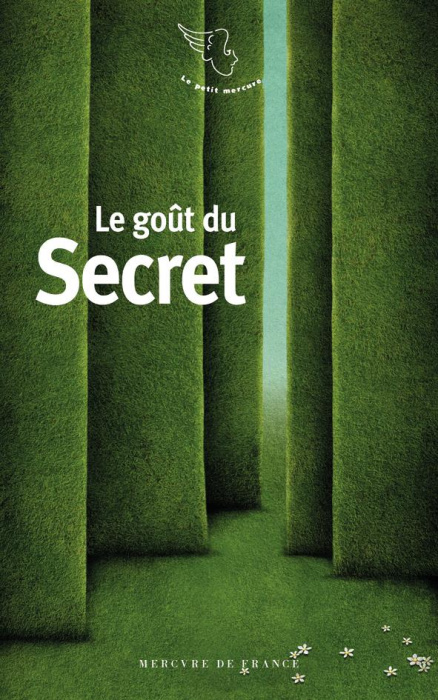 Emprunter Le goût du Secret livre