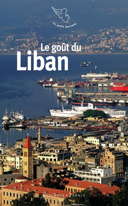 Emprunter Le goût du Liban livre