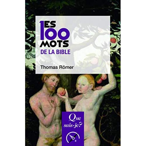 Emprunter Les 100 mots de la Bible. 2e édition livre