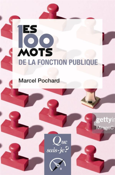 Emprunter Les 100 mots de la fonction publique. 2e édition livre