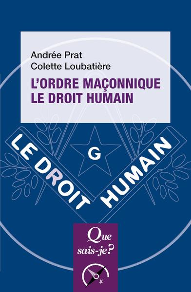 Emprunter L'Ordre maçonnique le Droit Humain livre