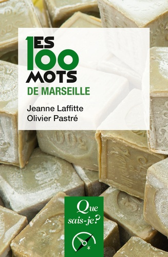 Emprunter Les 100 mots de Marseille. 3e édition livre