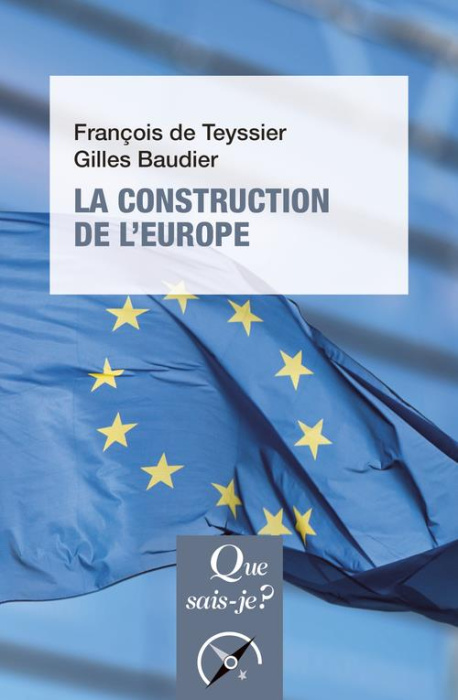 Emprunter La construction de l'Europe. Culture, espace, puissance, 8e édition livre