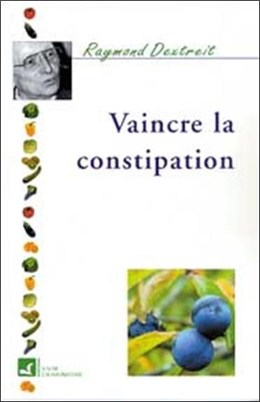 Emprunter VAINCRE LA CONSTIPATION livre