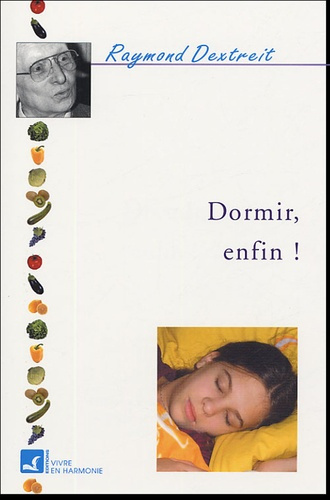 Emprunter Dormir, enfin ! livre