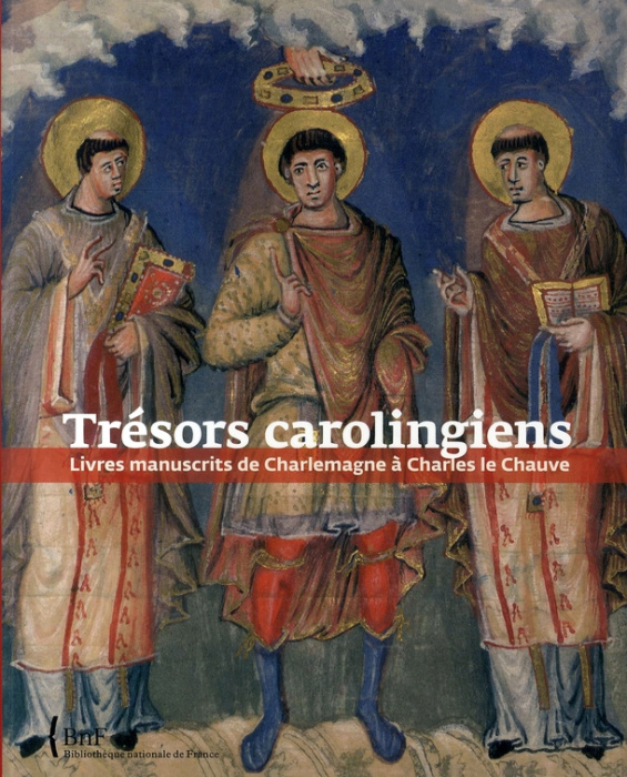 Emprunter Trésors carolingiens. Livres manuscrits de Charlemagne à Charles le Chauve livre