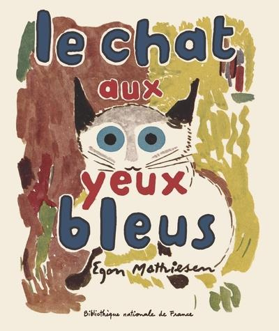 Emprunter Le chat aux yeux bleus livre