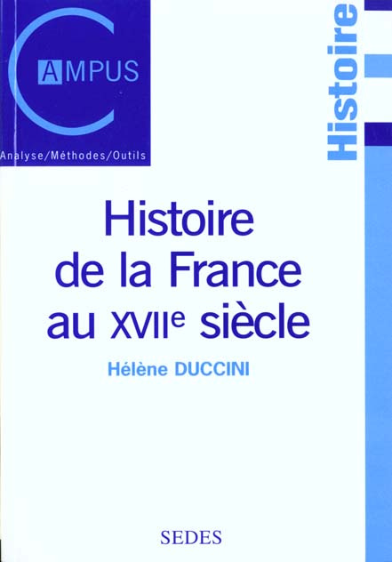 Emprunter HISTOIRE DE LA FRANCE AU XVIIE livre