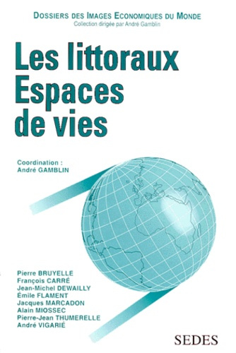 Emprunter LES LITTORAUX. ESPACE DE VIES livre
