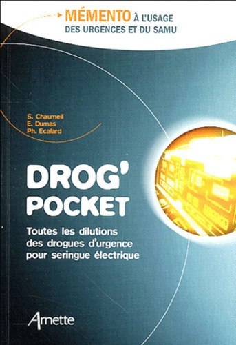 Emprunter Drog' pocket. Mémento à l'usage des urgences et du SAMU livre