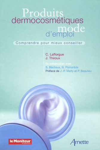Emprunter Produits dermocosmétiques. Mode d'emploi livre