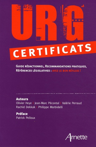 Emprunter URG' certificats. Guide rédactionnel, recommandations pratiques, références législatives, Ayez le bo livre