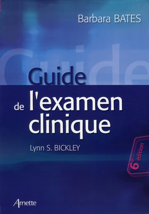 Emprunter GUIDE DE L'EXAMEN CLINIQUE livre