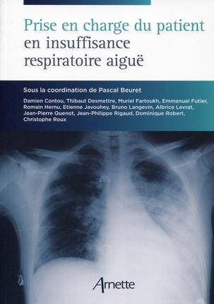 Emprunter Prise en charge du patient en insuffisance respiratoire aiguë livre