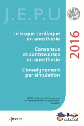Emprunter Le risque cardiaque ; Consensus et controverses en anesthésie ; L'enseignement par simulation. 38e r livre