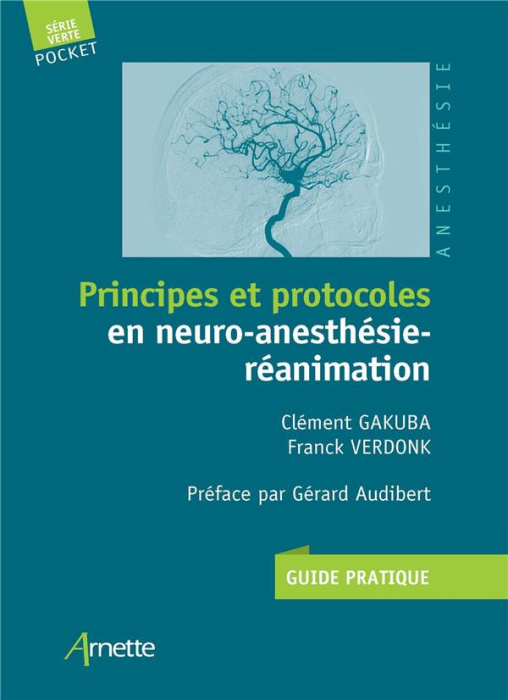 Emprunter Principes et protocoles en neuro-anesthésie-réanimation livre