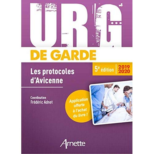 Emprunter Urg' de garde. Les protocoles d'Avicenne, Edition 2019-2020 livre
