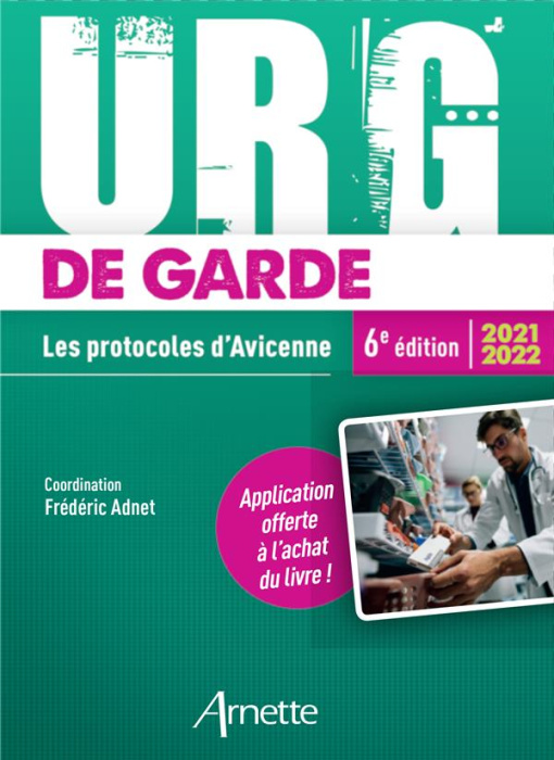Emprunter Urg' de Garde. Les protocoles d'Avicenne, Edition 2021-2022 livre