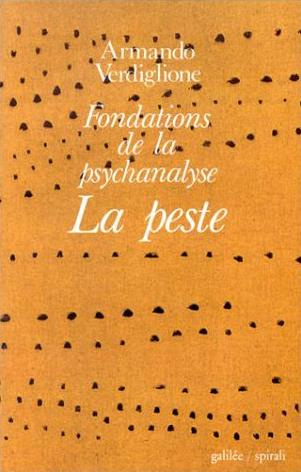 Emprunter Fondations de la psychanalyse Tome 0 : La Peste livre