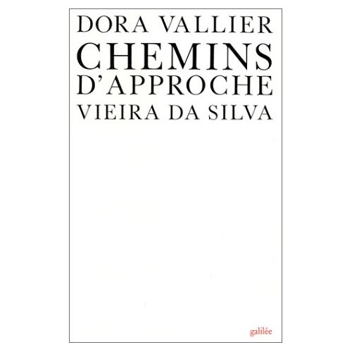 Emprunter VIEIRA DA SILVA, CHEMINS D'APPROCHE livre