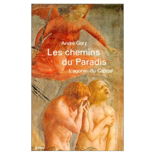 Emprunter Les chemins du paradis. L'agonie du capital livre