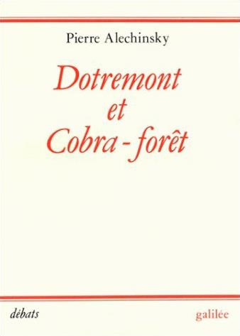 Emprunter Dotremont et Cobra-forêt livre