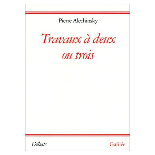 Emprunter Travaux à deux ou trois livre