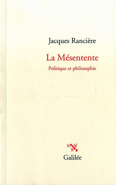 Emprunter La mésentente. Politique et philosophie livre