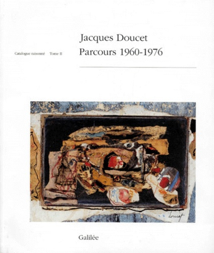 Emprunter PARCOURS 1960-1976. Tome 2, Catalogue raisonné livre
