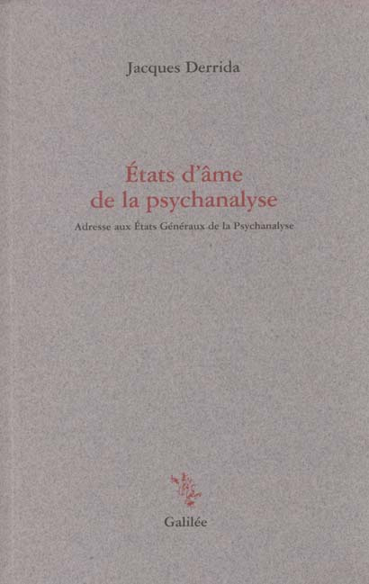 Emprunter Etats d'âme de la psychanalyse. Adresse aux Etats-Généraux de la psychanalyse livre