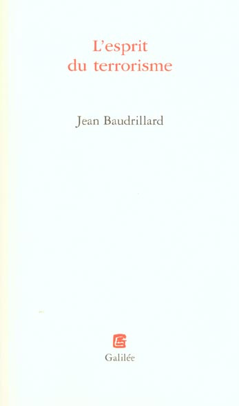 Emprunter L'esprit du terrorisme livre