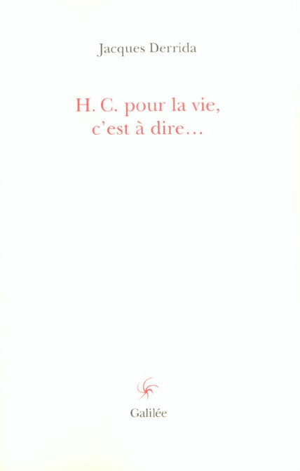 Emprunter HC pour la vie, c'est à dire... livre