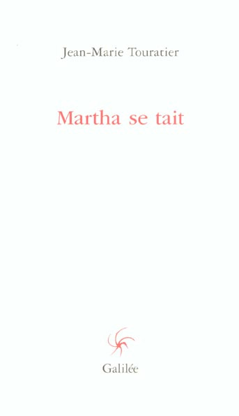 Emprunter Martha se tait livre