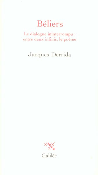 Emprunter Béliers. Le dialogue ininterrompu : entre deux infinis, le poème livre