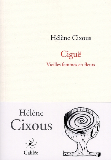 Emprunter Ciguë. Vieilles femmes en fleurs livre