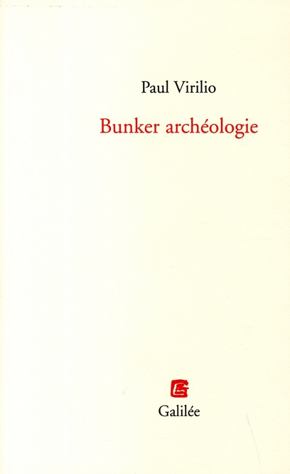 Emprunter Bunker archéologie livre