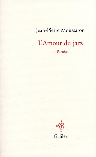 Emprunter L'Amour du jazz. Tome 1, Portées livre