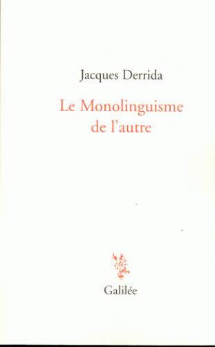 Emprunter Le monolinguisme de l'autre livre