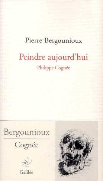 Emprunter Peindre aujourd'hui. Philippe Cognée livre