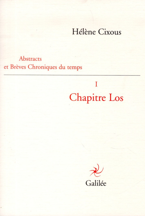 Emprunter Abstracts et brèves chroniques du temps. Tome 1, Chapitre Los livre